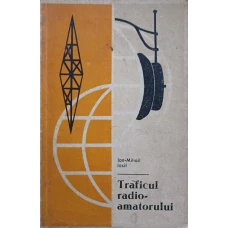 TRAFICUL RADIOAMATORULUI