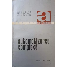 AUTOMATIZAREA COMPLEXA