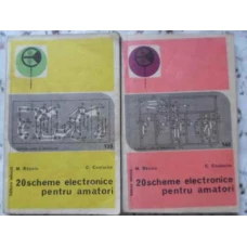 20 SCHEME ELECTRONICE PENTRU AMATORI VOL.1-2