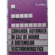 COMANDA AUTOMATA IN CAZ DE AVARIE A SISTEMELOR ELECTROENERGETICE