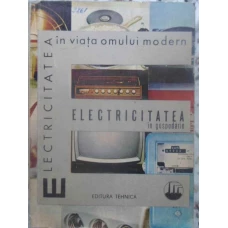 ELECTRICITATEA IN GOSPODARIE