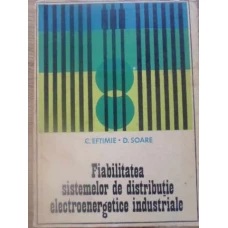 FIABILITATEA SISTEMELOR DE DISTRIBUTIE ELECTROENERGETICE INDUSTRIALE