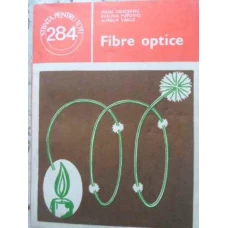FIBRE OPTICE