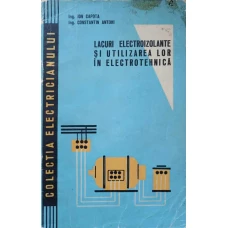 LACURI ELECTROIZOLANTE SI UTILIZAREA LOR IN ELECTROTEHNICA