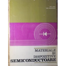 MATERIALE SI DISPOZITIVE SEMICONDUCTOARE