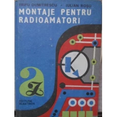 MONTAJE PENTRU RADIOAMATORI