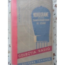 NOMOGRAME PENTRU TRANSFORMATOARE DE IESIRE