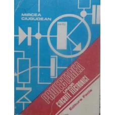 PROIECTAREA UNOR CIRCUITE ELECTRONICE