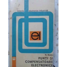 PUNTI SI COMPENSATOARE ELECTRONICE