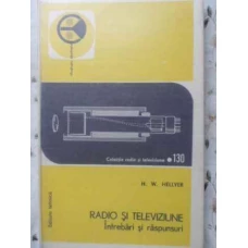 RADIO SI TELEVIZIUNE, INTREBARI SI RASPUNSURI