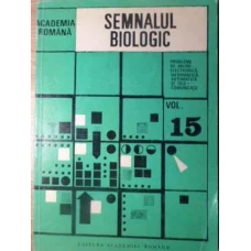 SEMNALUL BIOLOGIC PROBLEME DE MICROELECTRONICA, INFORMATICA, AUTOMATICA SI TELECOMUNICATII VOL.15