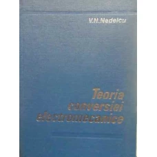 TEORIA CONVERSIEI ELECTROMECANICE
