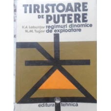 TIRISTOARE DE PUTERE. REGIMURI DINAMICE DE EXPLOATARE
