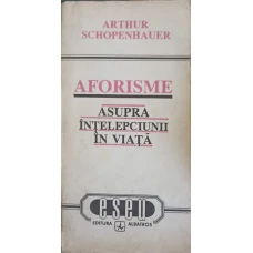AFORISME ASUPRA INTELEPCIUNII IN VIATA