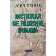 DICTIONAR DE FILOZOFIE INDIANA