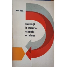 CONTRIBUTII LA STUDIEREA CATEGORIEI DE INTERES