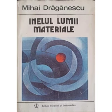 INELUL LUMII MATERIALE