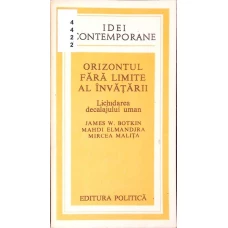 ORIZONTUL FARA LIMITE AL INVATARII. LICHIDAREA DECALAJULUI UMAN