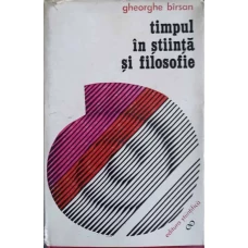 TIMPUL IN STIINTA SI FILOSOFIE