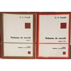 NOTIUNEA DE MORALA VOL.1-2