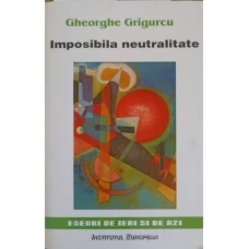 IMPOSIBILA NEUTRALITATE