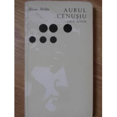 AURUL CENUSIU. ESEURI ROSTITE