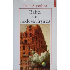 BABEL SAU NEDESAVIRSIREA