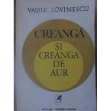 CREANGA SI CREANGA DE AUR