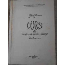 CURS DE ISTORIE A FILOZOFIEI MODERNE PARTEA A II-A