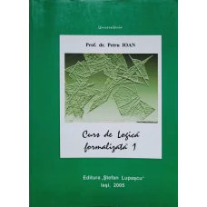 CURS DE LOGICA FORMALIZATA