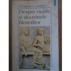 DESPRE VIETILE SI DOCTRINELE FILOSOFILOR