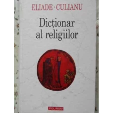 DICTIONAR AL RELIGIILOR