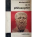 DICTIONNAIRE DE LA PHILOSOPHIE LAROUSSE