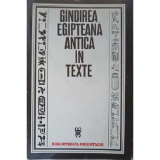 GANDIREA EGIPTEANA ANTICA IN TEXTE