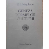 GENEZA FORMELOR CULTURII
