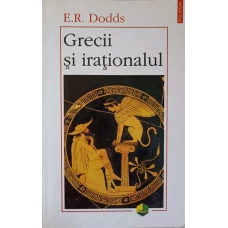 GRECII SI IRATIONALUL