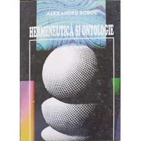 HERMENEUTICA SI ONTOLOGIE HERMENEUTICA SI ONTOLOGIE