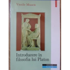 INTRODUCERE IN FILOSOFIA LUI PLATON