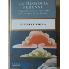 LA FILOSOFIA PERENNE L'INCONTRO FRA LE TRADIZIONI D'ORIENTE E D'OCCIDENTE