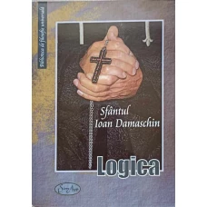 LOGICA, TALMACITA IN LIMBA PATRIEI DE PREASFINTITUL KIR GRIGORIE RAMNICEANU, EPISCOP AL ARGESULUI