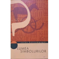 LUMEA SIMBOLURILOR. NUMERE, LITERE SI FIGURI GEOMETRICE
