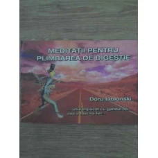 MEDITATII PENTRU PLIMBAREA DE DIGESTIE