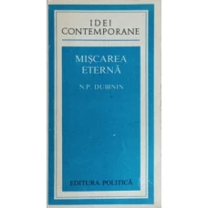 MISCAREA ETERNA