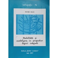 MODALITATE SI MODALIZARE, IN PERSPECTIVA LOGICII INTEGRALE