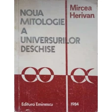 NOUA MITOLOGIE A UNIVERSURILOR DESCHISE