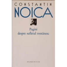 PAGINI DESPRE SUFLETUL ROMANESC