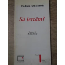SA IERTAM?