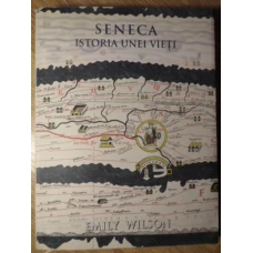 SENECA, ISTORIA UNEI VIETI