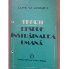 TEORII DESPRE INSTRAINAREA UMANA