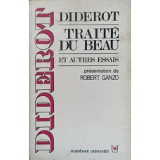 TRAITE DU BEAU ET AUTRES ESSAIS